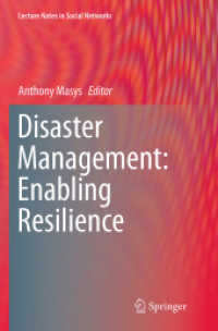 Disaster Management: Enabling Resilience (Lecture Notes in Social Networks)