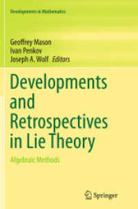 Developments and Retrospectives in Lie Theory : Algebraic Methods (Developments in Mathematics)