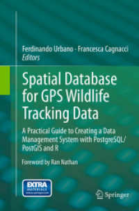Spatial Database for GPS Wildlife Tracking Data : A Practical Guide to Creating a Data Management System with PostgreSQL/PostGIS and R