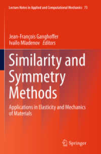 Similarity and Symmetry Methods : Applications in Elasticity and Mechanics of Materials (Lecture Notes in Applied and Computational Mechanics)