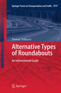 Alternative Types of Roundabouts : An Informational Guide (Springer Tracts on Transportation and Traffic)