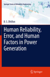 Human Reliability, Error, and Human Factors in Power Generation (Springer Series in Reliability Engineering)
