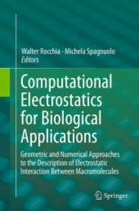 Computational Electrostatics for Biological Applications : Geometric and Numerical Approaches to the Description of Electrostatic Interaction between Macromolecules