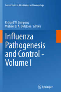 Influenza Pathogenesis and Control - Volume I (Current Topics in Microbiology and Immunology)