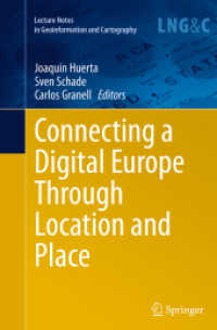 Connecting a Digital Europe through Location and Place (Lecture Notes in Geoinformation and Cartography)