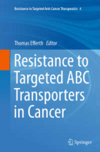 Resistance to Targeted ABC Transporters in Cancer (Resistance to Targeted Anti-cancer Therapeutics)