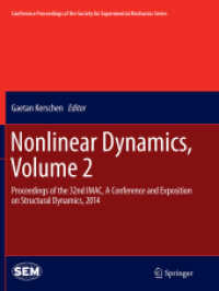 Nonlinear Dynamics, Volume 2 : Proceedings of the 32nd IMAC, a Conference and Exposition on Structural Dynamics, 2014 (Conference Proceedings of the Society for Experimental Mechanics Series)