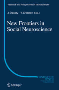 New Frontiers in Social Neuroscience (Research and Perspectives in Neurosciences)