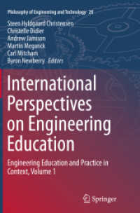 International Perspectives on Engineering Education : Engineering Education and Practice in Context, Volume 1 (Philosophy of Engineering and Technology)