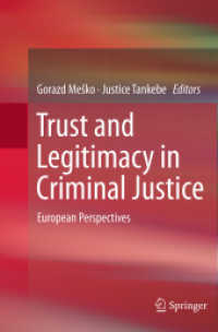 Trust and Legitimacy in Criminal Justice : European Perspectives