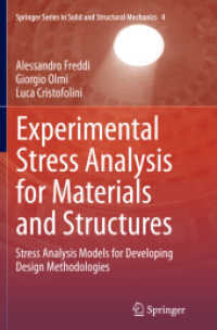 Experimental Stress Analysis for Materials and Structures : Stress Analysis Models for Developing Design Methodologies (Springer Series in Solid and Structural Mechanics)