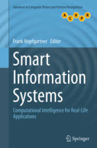 Smart Information Systems : Computational Intelligence for Real-Life Applications (Advances in Computer Vision and Pattern Recognition)