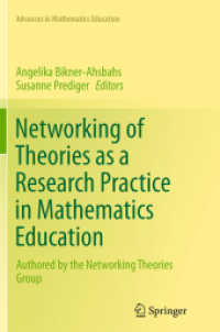Networking of Theories as a Research Practice in Mathematics Education (Advances in Mathematics Education)