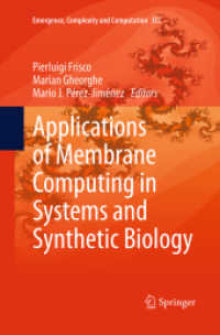 Applications of Membrane Computing in Systems and Synthetic Biology (Emergence, Complexity and Computation)