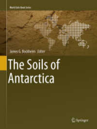 The Soils of Antarctica (World Soils Book Series)