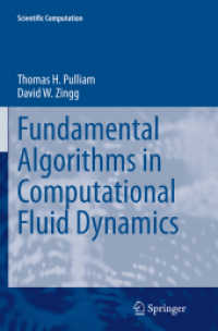 Fundamental Algorithms in Computational Fluid Dynamics (Scientific Computation)