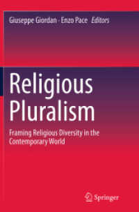 Religious Pluralism : Framing Religious Diversity in the Contemporary World