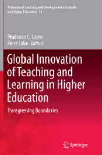 Global Innovation of Teaching and Learning in Higher Education : Transgressing Boundaries (Professional Learning and Development in Schools and Higher Education)