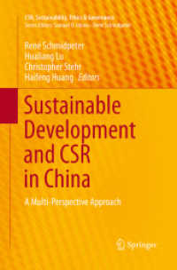 Sustainable Development and CSR in China : A Multi-Perspective Approach (Csr, Sustainability, Ethics & Governance)