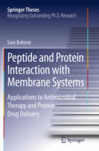 Peptide and Protein Interaction with Membrane Systems : Applications to Antimicrobial Therapy and Protein Drug Delivery (Springer Theses)