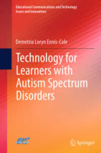 Technology for Learners with Autism Spectrum Disorders (Educational Communications and Technology: Issues and Innovations)