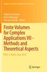 Finite Volumes for Complex Applications VII-Methods and Theoretical Aspects : FVCA 7, Berlin, June 2014 (Springer Proceedings in Mathematics & Statistics)