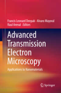 Advanced Transmission Electron Microscopy : Applications to Nanomaterials