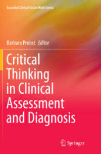 Critical Thinking in Clinical Assessment and Diagnosis (Essential Clinical Social Work Series)