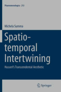 Spatio-temporal Intertwining : Husserl's Transcendental Aesthetic (Phaenomenologica)