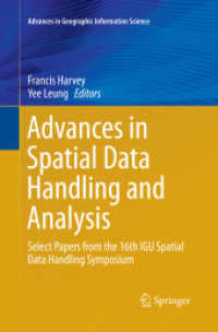Advances in Spatial Data Handling and Analysis : Select Papers from the 16th IGU Spatial Data Handling Symposium (Advances in Geographic Information Science)