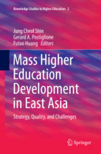 Mass Higher Education Development in East Asia : Strategy, Quality, and Challenges (Knowledge Studies in Higher Education)