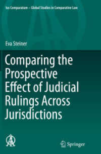 Comparing the Prospective Effect of Judicial Rulings Across Jurisdictions (Ius Comparatum - Global Studies in Comparative Law)