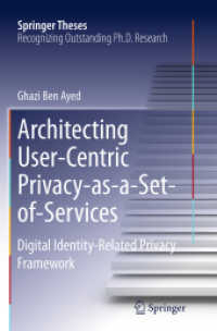 Architecting User-Centric Privacy-as-a-Set-of-Services : Digital Identity-Related Privacy Framework (Springer Theses)