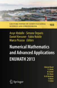 Numerical Mathematics and Advanced Applications - ENUMATH 2013 : Proceedings of ENUMATH 2013, the 10th European Conference on Numerical Mathematics and Advanced Applications, Lausanne, August 2013 (Lecture Notes in Computational Science and Engineeri