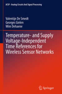 Temperature- and Supply Voltage-Independent Time References for Wireless Sensor Networks (Analog Circuits and Signal Processing)