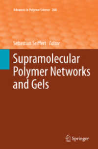 Supramolecular Polymer Networks and Gels (Advances in Polymer Science)