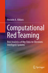 Computational Red Teaming : Risk Analytics of Big-Data-to-Decisions Intelligent Systems