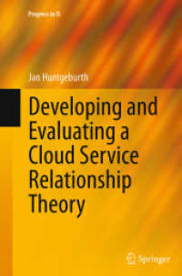Developing and Evaluating a Cloud Service Relationship Theory (Progress in Is)