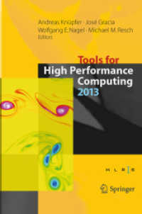 Tools for High Performance Computing 2013 : Proceedings of the 7th International Workshop on Parallel Tools for High Performance Computing, September 2013, ZIH, Dresden, Germany