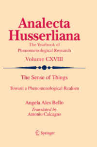 The Sense of Things : Toward a Phenomenological Realism (Analecta Husserliana)