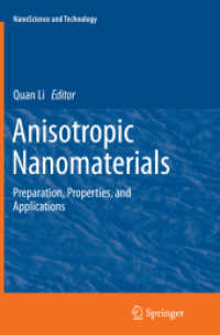 Anisotropic Nanomaterials : Preparation, Properties, and Applications (Nanoscience and Technology)