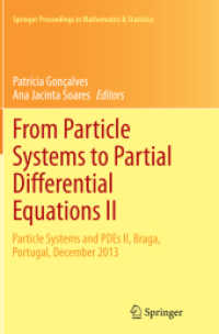 From Particle Systems to Partial Differential Equations II : Particle Systems and PDEs II, Braga, Portugal, December 2013 (Springer Proceedings in Mathematics & Statistics)