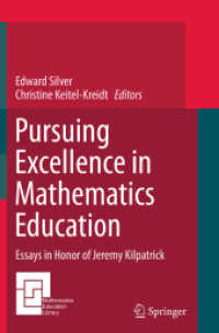 Pursuing Excellence in Mathematics Education : Essays in Honor of Jeremy Kilpatrick (Mathematics Education Library)