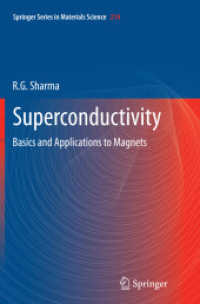 Superconductivity : Basics and Applications to Magnets (Springer Series in Materials Science)