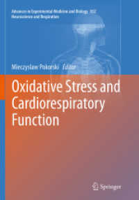 Oxidative Stress and Cardiorespiratory Function (Neuroscience and Respiration)