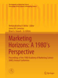 Marketing Horizons: a 1980's Perspective : Proceedings of the 1980 Academy of Marketing Science (AMS) Annual Conference (Developments in Marketing Science: Proceedings of the Academy of Marketing Science)