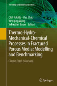 Thermo-Hydro-Mechanical-Chemical Processes in Fractured Porous Media: Modelling and Benchmarking : Closed-Form Solutions (Terrestrial Environmental Sciences)