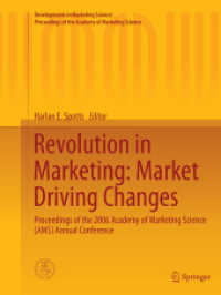 Revolution in Marketing: Market Driving Changes : Proceedings of the 2006 Academy of Marketing Science (AMS) Annual Conference (Developments in Marketing Science: Proceedings of the Academy of Marketing Science)