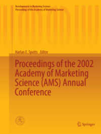 Proceedings of the 2002 Academy of Marketing Science (AMS) Annual Conference (Developments in Marketing Science: Proceedings of the Academy of Marketing Science)