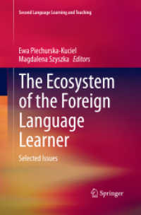 The Ecosystem of the Foreign Language Learner : Selected Issues (Second Language Learning and Teaching)